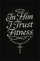 In Him I Trust Fitness