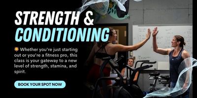 Strength and Conditioning